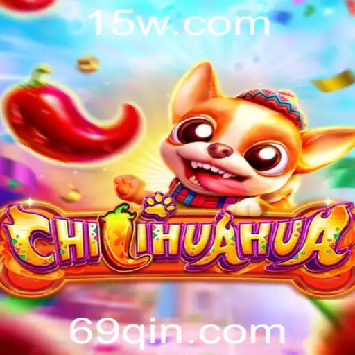 Explorando o Mundo Vibrante de CHILIHUAHUA: O Jogo que Transcende Fronteiras